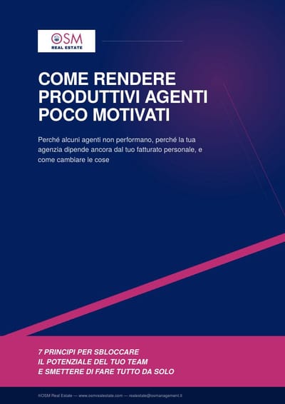Guida Come rendere produttivi agenti poco motivati