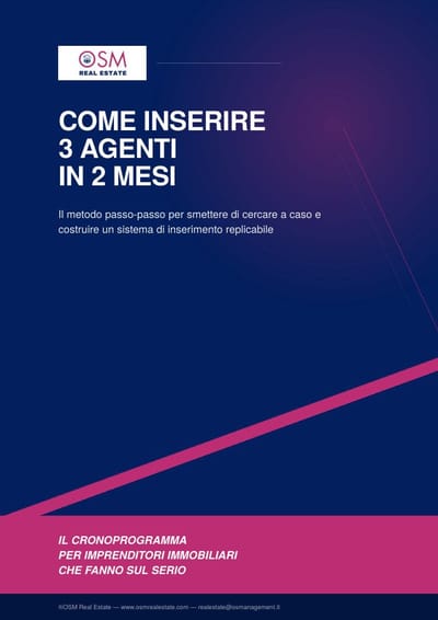 Guida Come inserire 3 agenti in 2 mesi